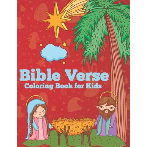 Bible Verse Coloring Book for kids: A Christian Coloring book With Bible Verses (volume 2) - Paperback
