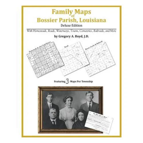 Family Maps of Bossier Parish, Louisiana - Paperback