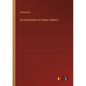 An Examination of Canon Liddon's - Paperback