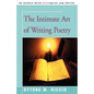 The Intimate Art of Writing Poetry - Paperback