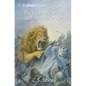 The Lion, the Witch and the Wardrobe - Hardcover