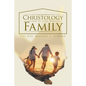 Christology of the Family - Paperback