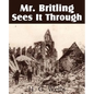 Mr. Britling Sees It Through - Paperback