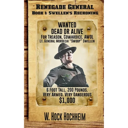 Swellen's Reckoning: Renegade General - Paperback