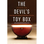 The Devil's Toy Box: Exposing and Defusing Promethean Terrorists - Hardcover