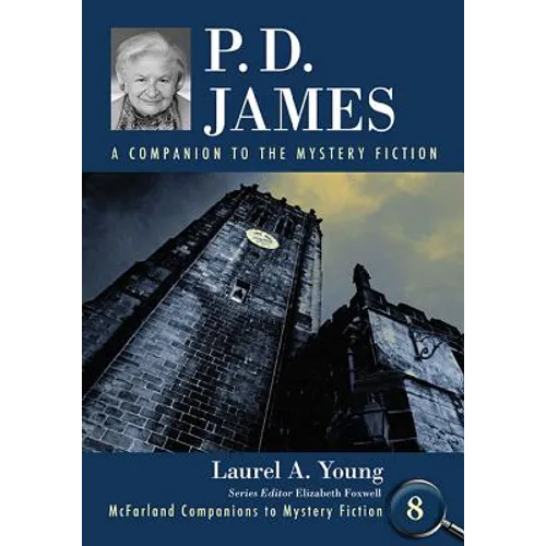 P.D. James: A Companion to the Mystery Fiction - Paperback