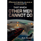 Ep.#15 - "That Which Other Men Cannot Do" - Paperback