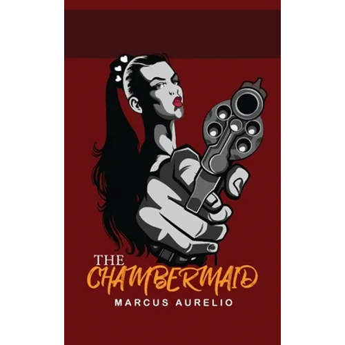 The Chambermaid - Hardcover