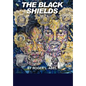 The Black Shields - Hardcover