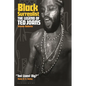 Black Surrealist: The Legend of Ted Joans - Paperback