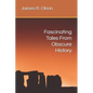 Fascinating Tales From Obscure History - Paperback