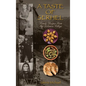 A Taste of Serhel: Family Recipes From Our Lebanese Village - Hardcover