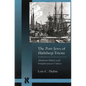 The Port Jews of Habsburg Trieste: Absolutist Politics and Enlightenment Culture - Paperback