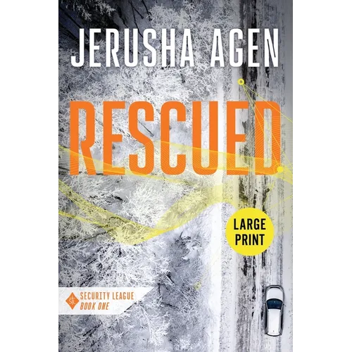 Rescued: A Christian Romantic Suspense (Large Print) - Paperback