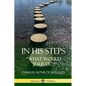 In His Steps: "What would Jesus do?" - Paperback