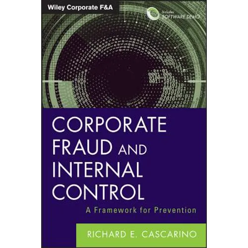 Corporate Fraud and Internal Control, + Software Demo: A Framework for Prevention - Hardcover