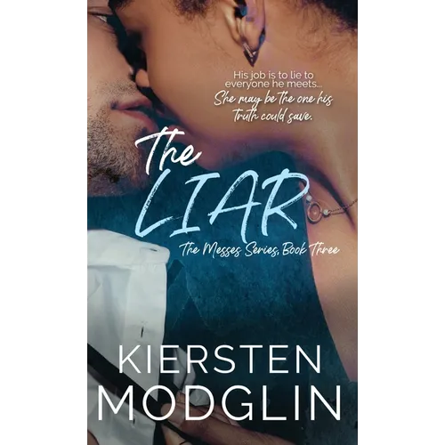 The Liar (The Messes, #3) - Hardcover
