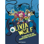 Olivia Wolf. La Noche de Los Monstruos Gigantes - Hardcover