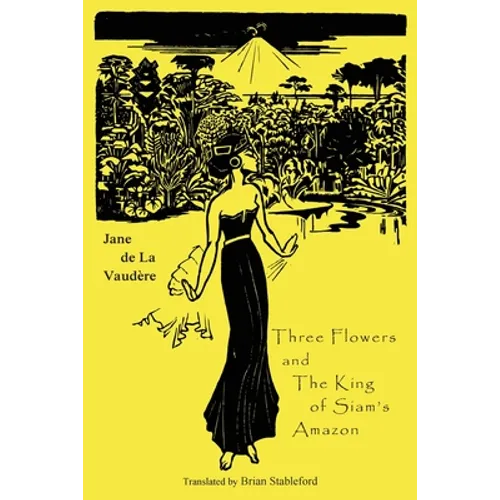 Three Flowers and The King of Siam's Amazon - Paperback