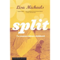 Split: A Counterculture Childhood - Paperback