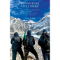 Adventure Lives Here! - Paperback