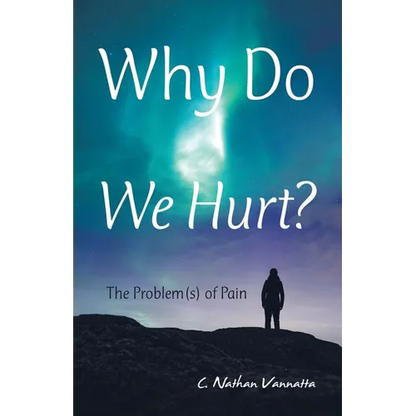 Why Do We Hurt?: The Problem(S) of Pain - Paperback