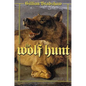 The Wolf Hunt: A Novel of the Crusades - Paperback