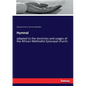 Hymnal: adapted to the doctrines and usages of the African Methodist Episcopal church. - Paperback