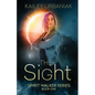 The Sight: Spirit Walker Series Book One - Paperback