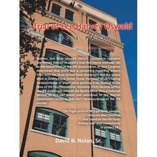 Trial of Lee Harvey Oswald: LBJ's Patsy - Paperback