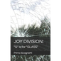 Joy Division: "G" is for "GLASS" - Paperback