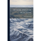 Acadie and the Acadians - Hardcover