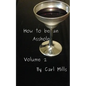 How to be an Asshole: Volume 2 - Paperback