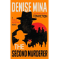 The Second Murderer: A Philip Marlowe Novel - Hardcover