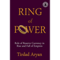 Ring of Power: Role of Reserve Currency in Rise and Fall of Empires - Paperback