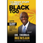 The Right Stuff Comes in Black Too, Second Edition - Paperback