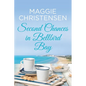 Second Chances in Bellbird Bay: A captivating story to tug on your heartstrings - Paperback