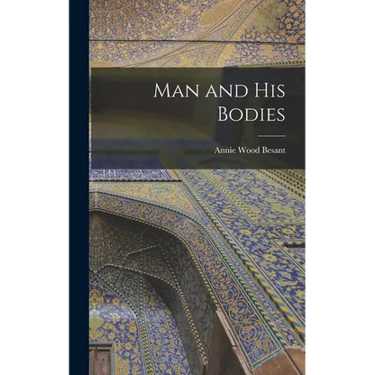 Man and His Bodies - Hardcover