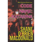 Code Name: Katarina - Paperback