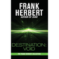 Destination: Void: Prequel to the Pandora Sequence - Hardcover