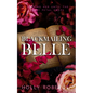 Blackmailing Belle: A Spicy Beauty & The Beast Retelling - Paperback