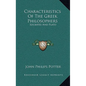 Characteristics Of The Greek Philosophers: Socrates And Plato - Hardcover
