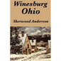 Winesburg, Ohio by Sherwood Anderson - Paperback