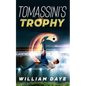 Tomassini's Trophy - Paperback