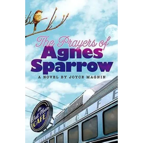 The Prayers of Agnes Sparrow: A Novel of Bright's Pond - Paperback