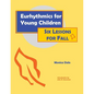 Eurhythmics for Young Children: Six Lessons for Fall - Paperback