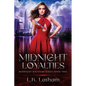 Midnight Loyalties: Midnight Whispers Series Book Two - Paperback