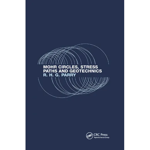 Mohr Circles, Stress Paths and Geotechnics - Paperback