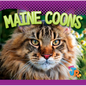 Maine Coons - Library Binding