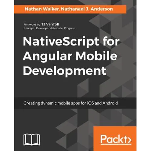 NativeScript for Angular Mobile Development - Paperback